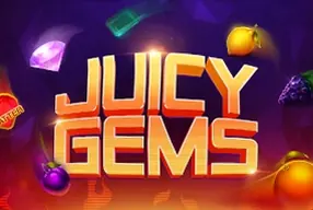 Juicy Gems